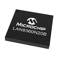 LAN9360N20B-CBTVAO-Microchip - Ƶ